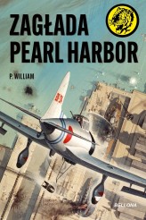 Okładka produktu P. William - Zagłada Pearl Harbor