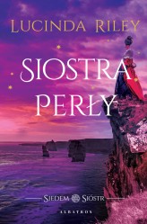 Okładka produktu Lucinda Riley - Siostra Perły. Cykl Siedem sióstr. Tom 4 (ebook)