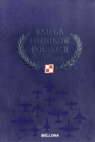 [OUTLET] Księga lotników polskich 1918-2018