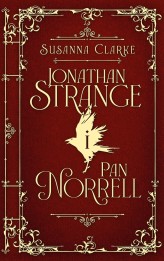 Okładka produktu Susanna Clarke - Jonathan Strange i Pan Norrell (barwione brzegi)