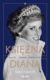 Okładka produktu Iwona Kienzler - Księżna Diana