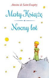 Okładka produktu Antoine de Saint-Exupery - Mały Książę / Nocny lot