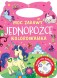 Moc zabawy. Jednorożce. Kolorowanka