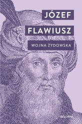 Okładka produktu Józef Flawiusz - Wojna żydowska (ebook)