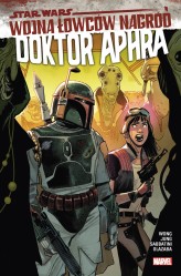 Okładka produktu Alyssa Wong - Star Wars Doktor Aphra. Wojna łowców nagród. Tom 3