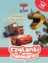 Okładka produktu Katarzyna Łączyńska (tłum.) - Czytanki naklejanki. Przygoda z dinozaurami. Disney Pixar Auta w trasie