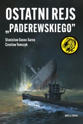 Okładka produktu Czesław Tomczyk, Stanisław Sosna-Sarno - Ostatni rejs "Paderewskiego" (ebook)