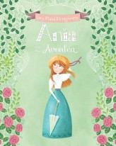 Okładka produktu Lucy Maud Montgomery, Ana Garcia (ilustr.), Ewa Łozińska-Małkiewicz (tłum) - Ania z Avonlea