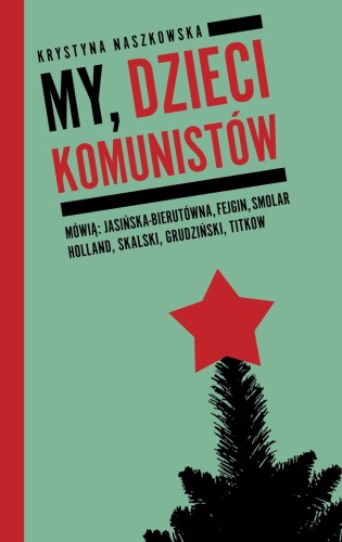 [OUTLET] My, dzieci komunistów