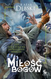 Okładka produktu Rafał Dębski - Miłość bogów