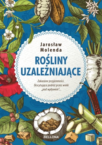 [OUTLET] Rośliny uzależniające