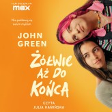 Okładka produktu John Green - Żółwie aż do końca (audiobook)