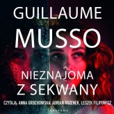 Okładka produktu Guillaume Musso - Nieznajoma z Sekwany (audiobook)