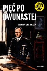 Okładka produktu Adam Witold Wysocki - Pięć po dwunastej (ebook)