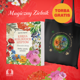 Okładka produktu Joanna Laprus - Księga roślinnych szeptów. Elementarz duszy. Rośliny, rytuały, opowieści