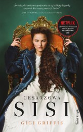 Okładka produktu Gigi Griffis - Cesarzowa Sisi (ebook)