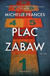 Okładka produktu Michelle Frances - Plac zabaw