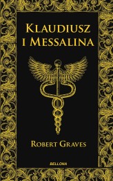 Okładka produktu Robert Graves - Klaudiusz i Messalina