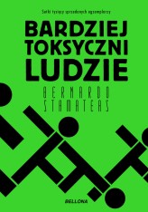 Okładka produktu Bernardo Stamateas - Bardziej toksyczni ludzie (ebook)