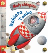 Okładka produktu Nathalie Belineau, Emilie Beaumont, Alexis Nesme (ilustr.) - Rakieta Tomka. Mały chłopiec