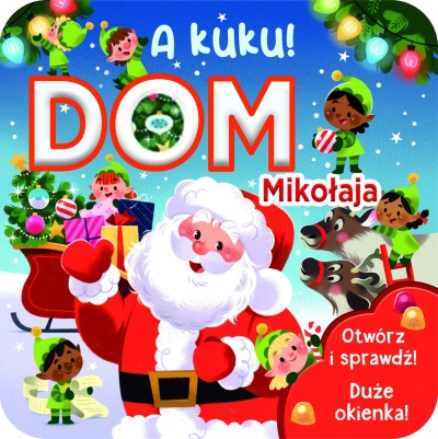 A kuku! Dom Mikołaja