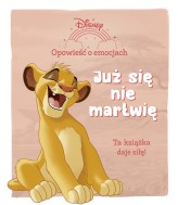 Okładka produktu praca zbiorowa - Opowieść o emocjach. Już się nie martwię. Disney