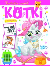Okładka produktu praca zbiorowa - Fantastic world. Kotki
