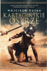 Okładka produktu Wojciech Dutka - Kartagińskie ostrze (ebook)