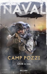 Okładka produktu Naval - Camp Pozzi. GROM in Iraq (ebook)