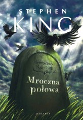 Okładka produktu Stephen King - Mroczna połowa (wydanie pocketowe)