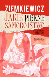Okładka produktu Rafał A. Ziemkiewicz - Jakie piękne samobójstwo (ebook)