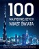100 najpiękniejszych miast świata