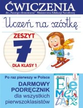Okładka produktu Anna Wiśniewska - Uczeń na szóstkę. Zeszyt 7 dla klasy 1. Ćwiczenia do "Naszego Elementarza" (MEN)