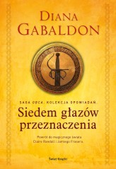 Okładka produktu Diana Gabaldon - Siedem głazów przeznaczenia