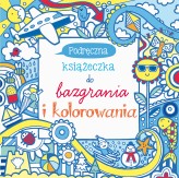 Okładka produktu Fiona Watt - Podręczna książeczka do bazgrania i kolorowania