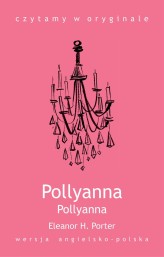 Okładka produktu Eleanor H. Porter - Pollyanna (ebook)