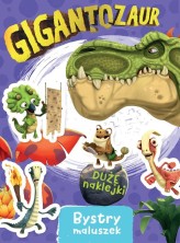 Okładka produktu  - Gigantozaur. Bystry maluszek