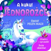 Okładka produktu Sara Gianassi (ilustr.), Jaye Garnett - A kuku! Jednorożce