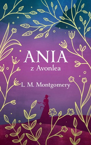 Ania z Avonlea (ekskluzywna edycja)