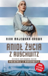Okładka produktu Nina Majewska-Brown - Anioł życia z Auschwitz