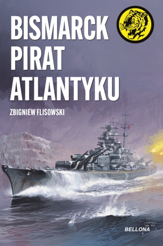 Bismarck pirat Atlantyku. Żółty tygrys