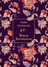 Okładka produktu Fiodor Dostojewski - Bracia Karamazow (elegancka edycja)