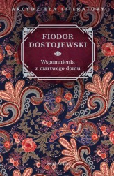 Okładka produktu Fiodor Dostojewski - Wspomnienia z martwego domu (ebook)