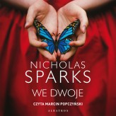 Okładka produktu Nicholas Sparks - We dwoje (audiobook)