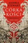 Tonące cesarstwo. 1. Córka kości