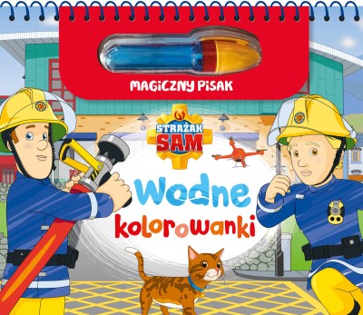 Strażak Sam. Kolorowanki wodne i magiczny pisak