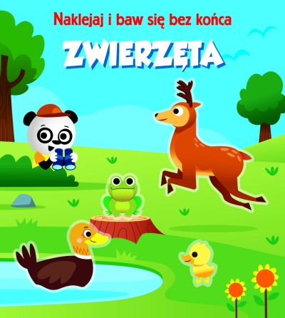 Zwierzęta. Naklejaj i baw się bez końca