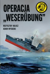 Okładka produktu Adam Wysocki, Krzysztof Kulicz - Operacja „Weserübung”