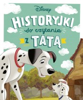 Okładka produktu Michał Goreń (tłum.), praca zbiorowa - Historyjki do czytania z tatą. Disney