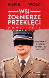 Okładka produktu Wolf, Kafir - WSI. Żołnierze przeklęci. Nowe fakty
